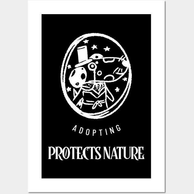 Adopting Protects Nature #2 Wall Art by SouthAmericaLive